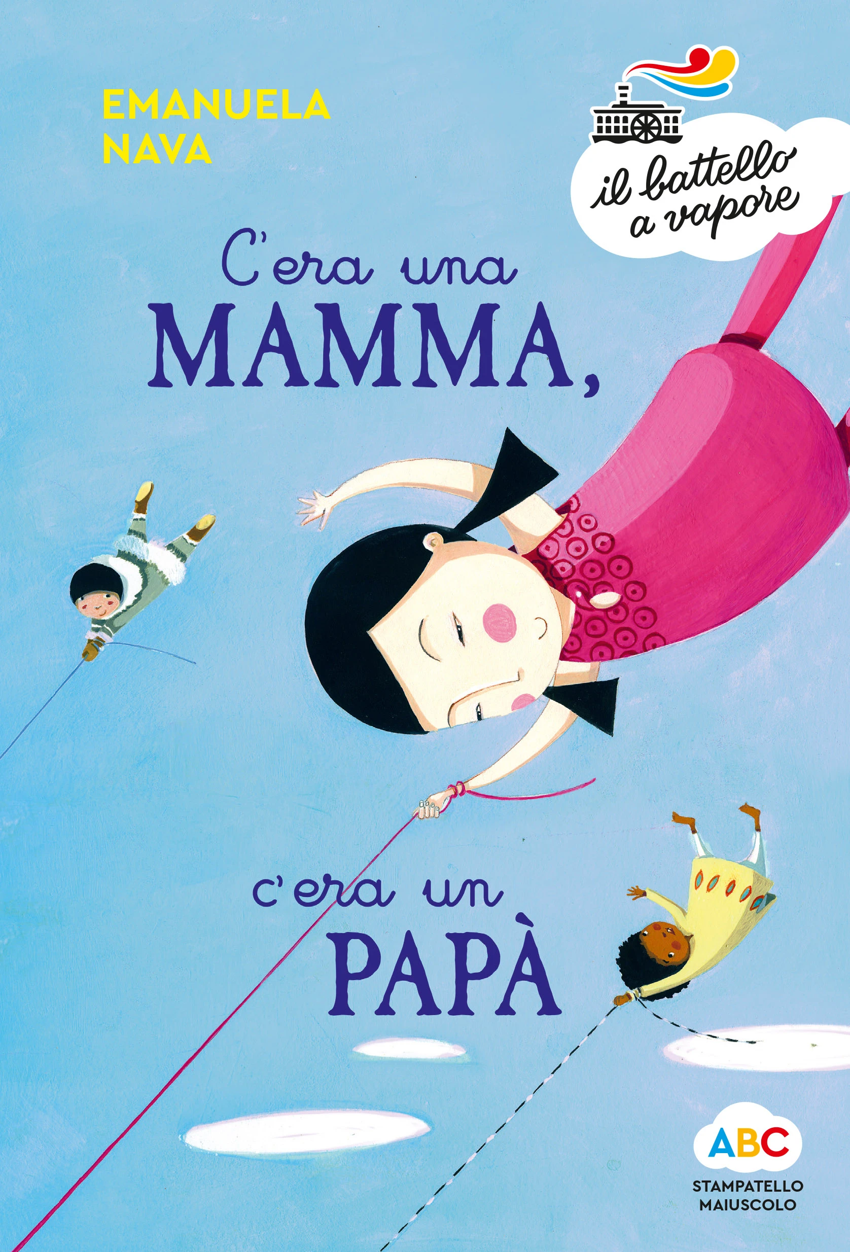 C’era una mamma e c’era un papà