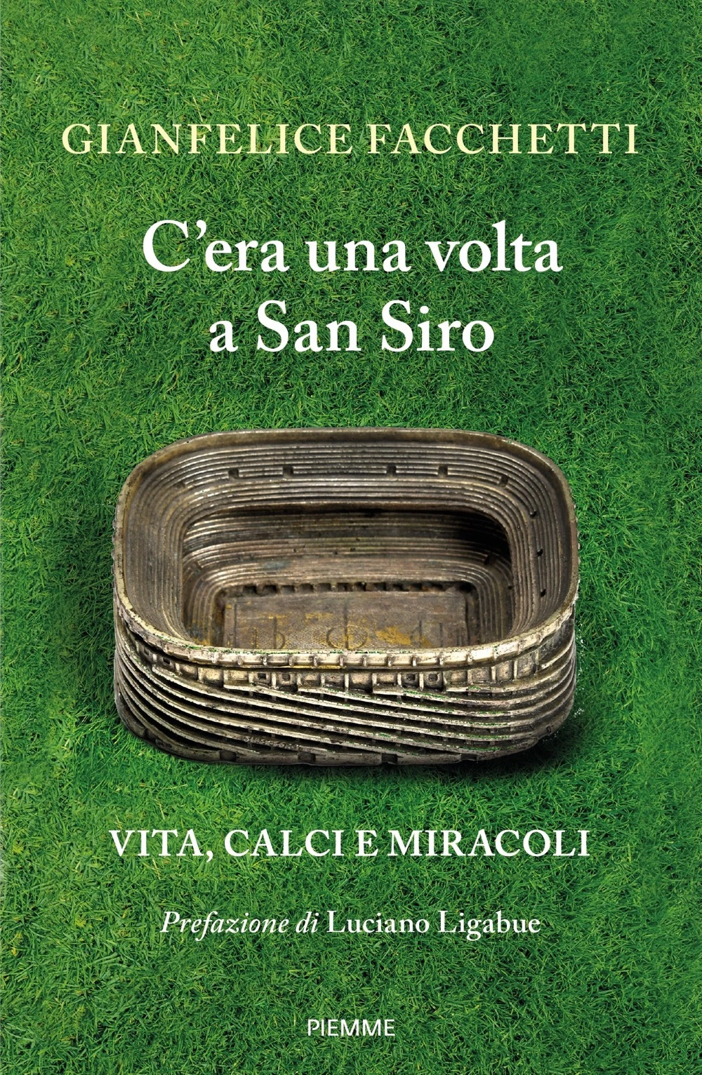 C’era una volta a San Siro