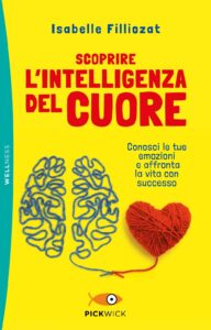 Scoprire l'intelligenza del cuore