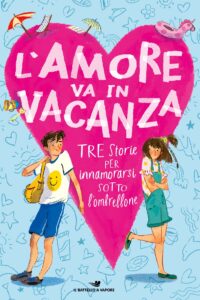L'amore va in vacanza