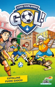 CIPOLLINE FUORIGIOCO!
