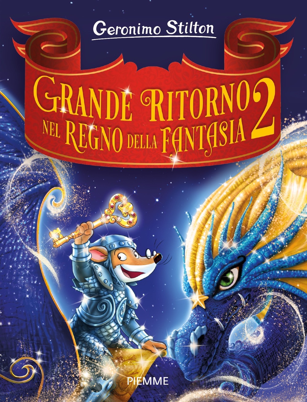 Grande Ritorno nel Regno della Fantasia 2
