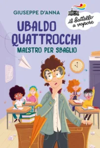 Ubaldo Quattrocchi, maestro per sbaglio