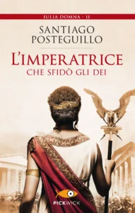 L’Imperatrice che sfidò gli Dei
