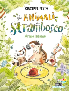 Gli animali di Strambosco – Arma letame