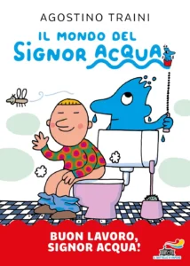 Buon lavoro Signor Acqua!