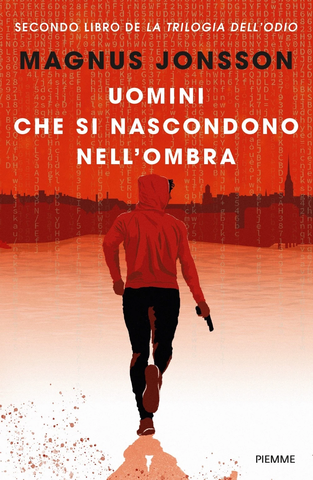 Uomini che si nascondono nell’ombra