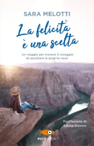 La felicità è una scelta