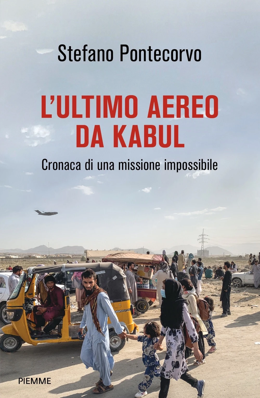 L’ultimo aereo da Kabul