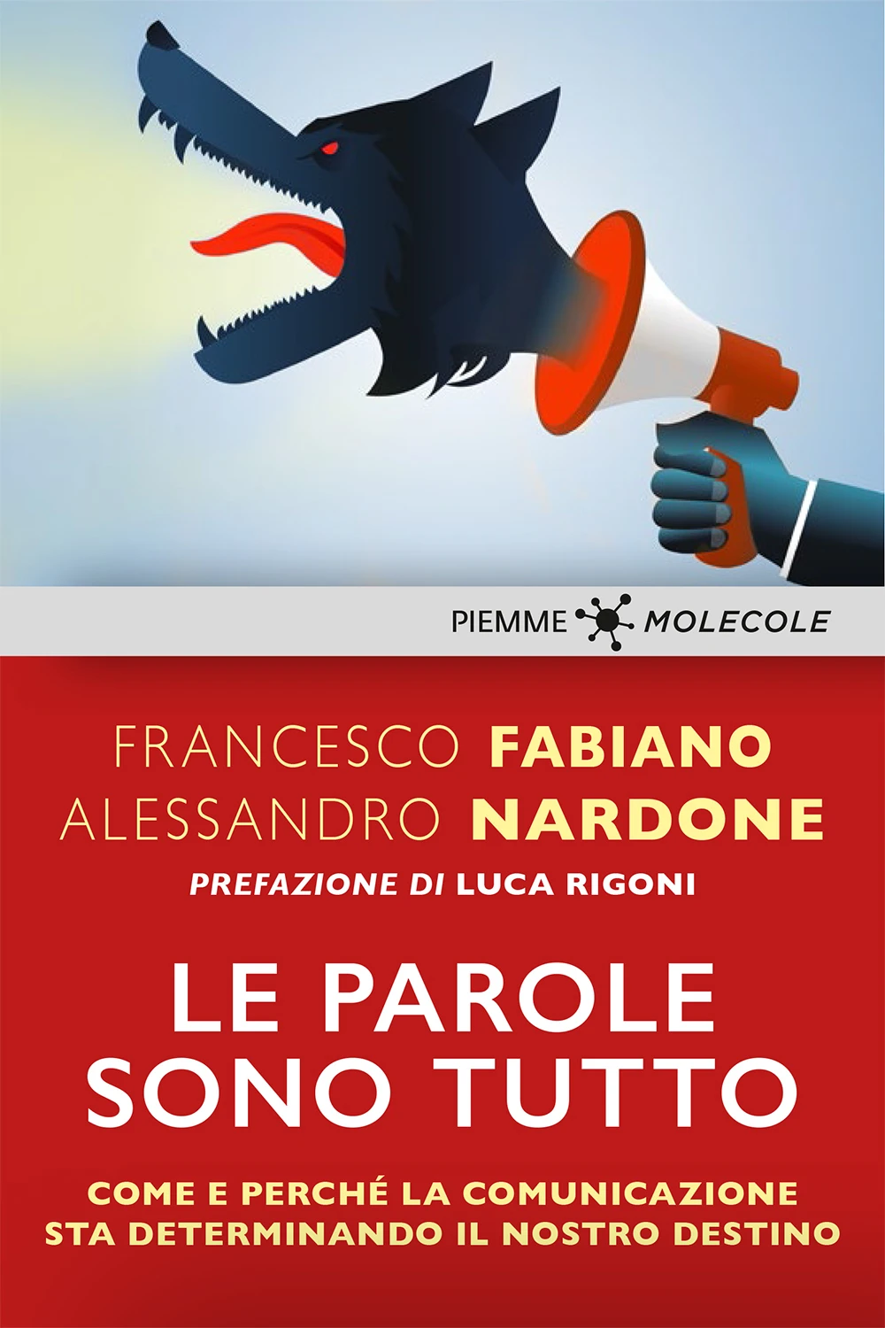Le parole sono tutto
