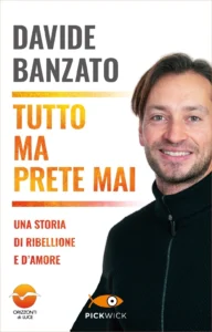 Tutto ma prete mai