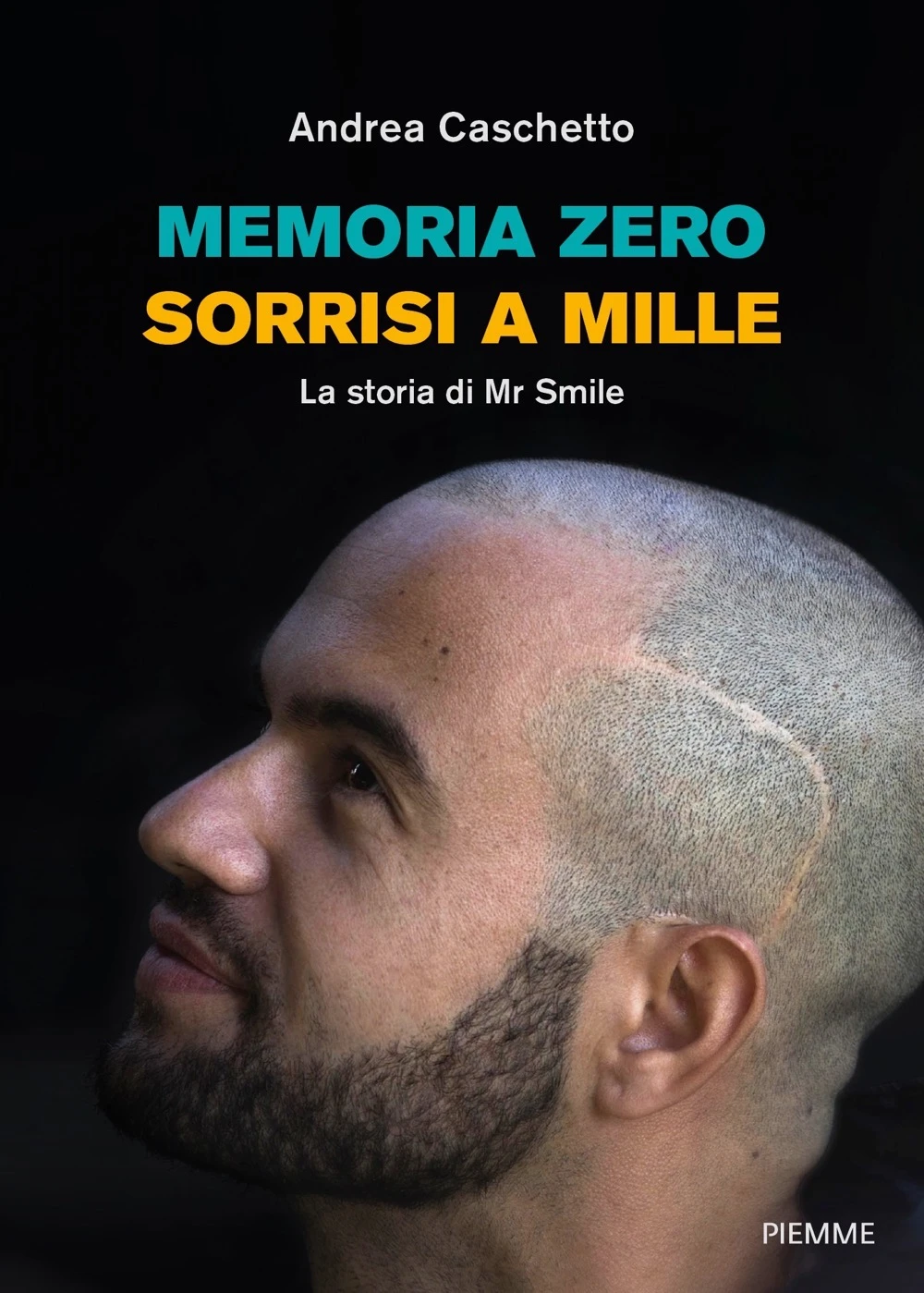 Memoria zero, sorrisi a mille