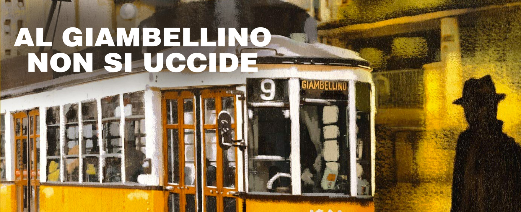 Al giambellino non si uccide