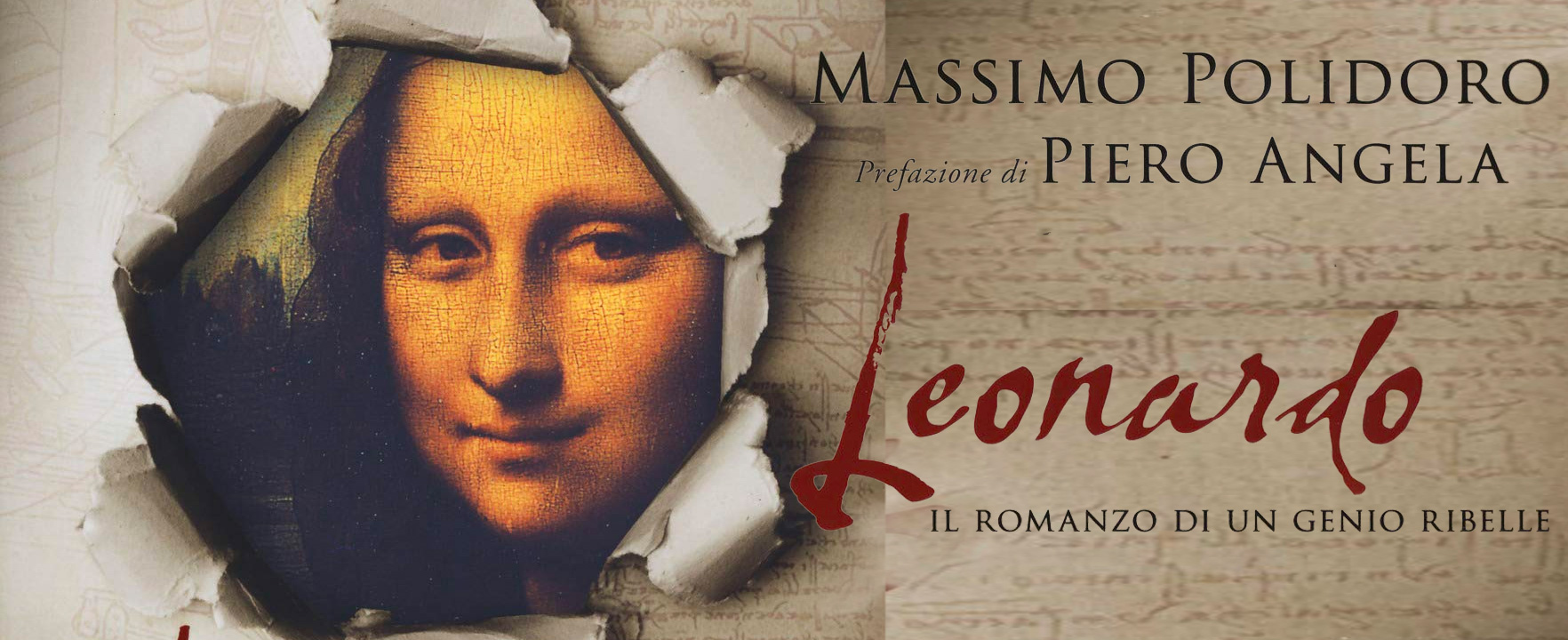 Leonardo. Il romanzo di un genio ribelle