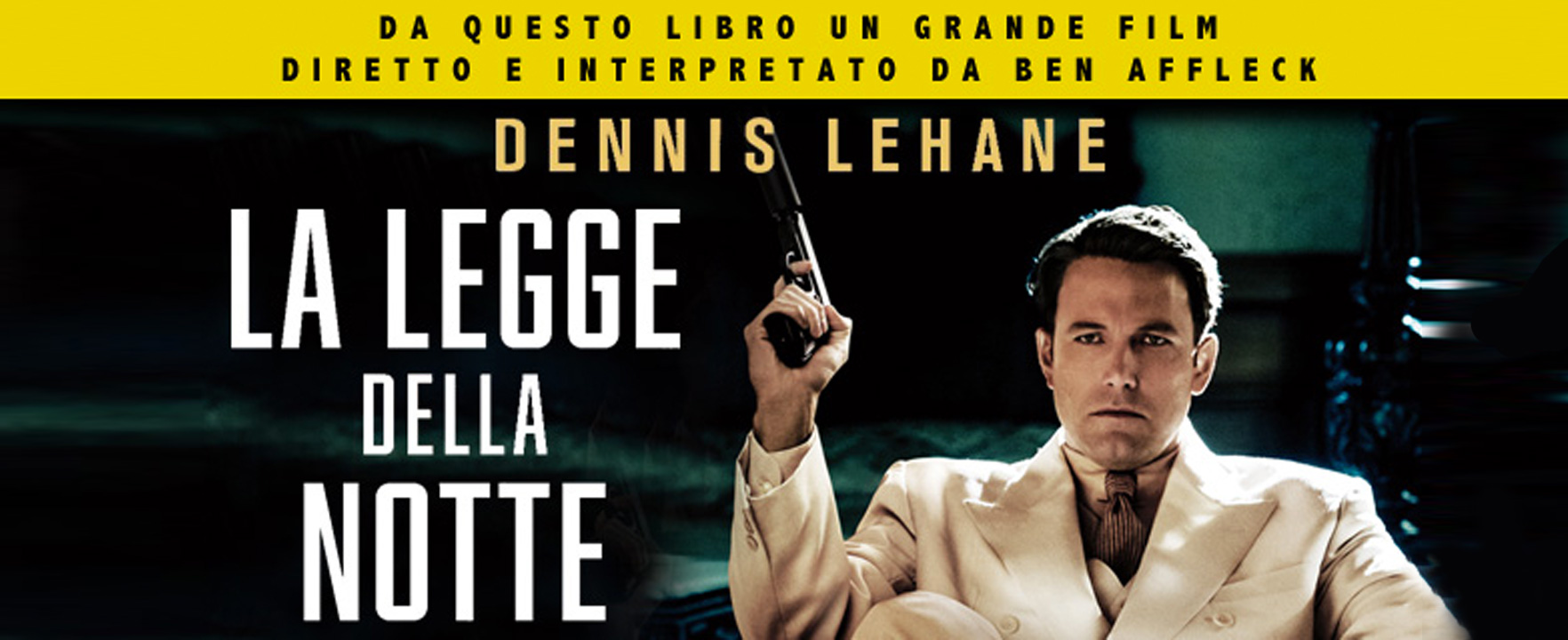 “La legge della notte”, dal libro al film