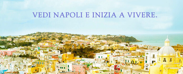 Vedi Napoli e inizia a vivere