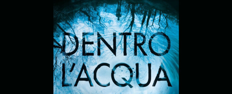 DENTRO L'ACQUA, il nuovo romanzo di Paula Hawkins