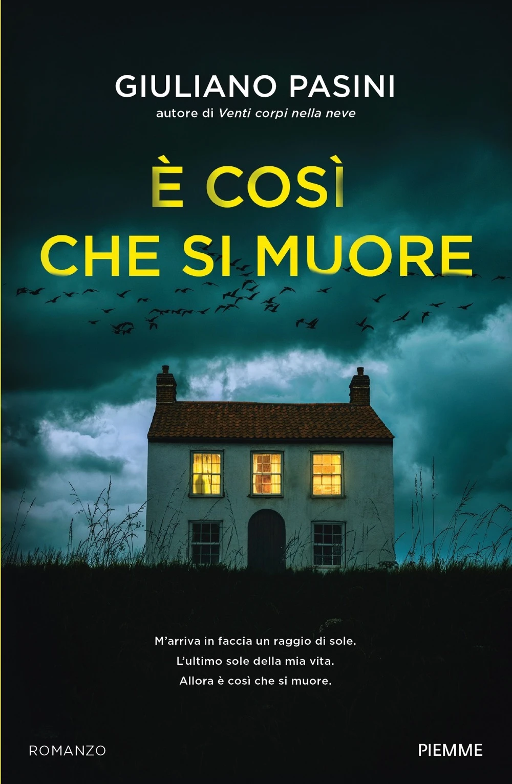 E’ COSI’ CHE SI MUORE