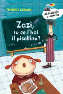 ZAZI’, TU CE L’HAI IL PISELLIN