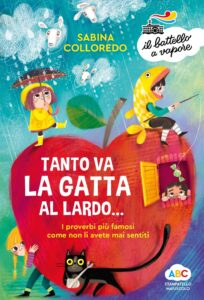 Tanto va la gatta al lardo...