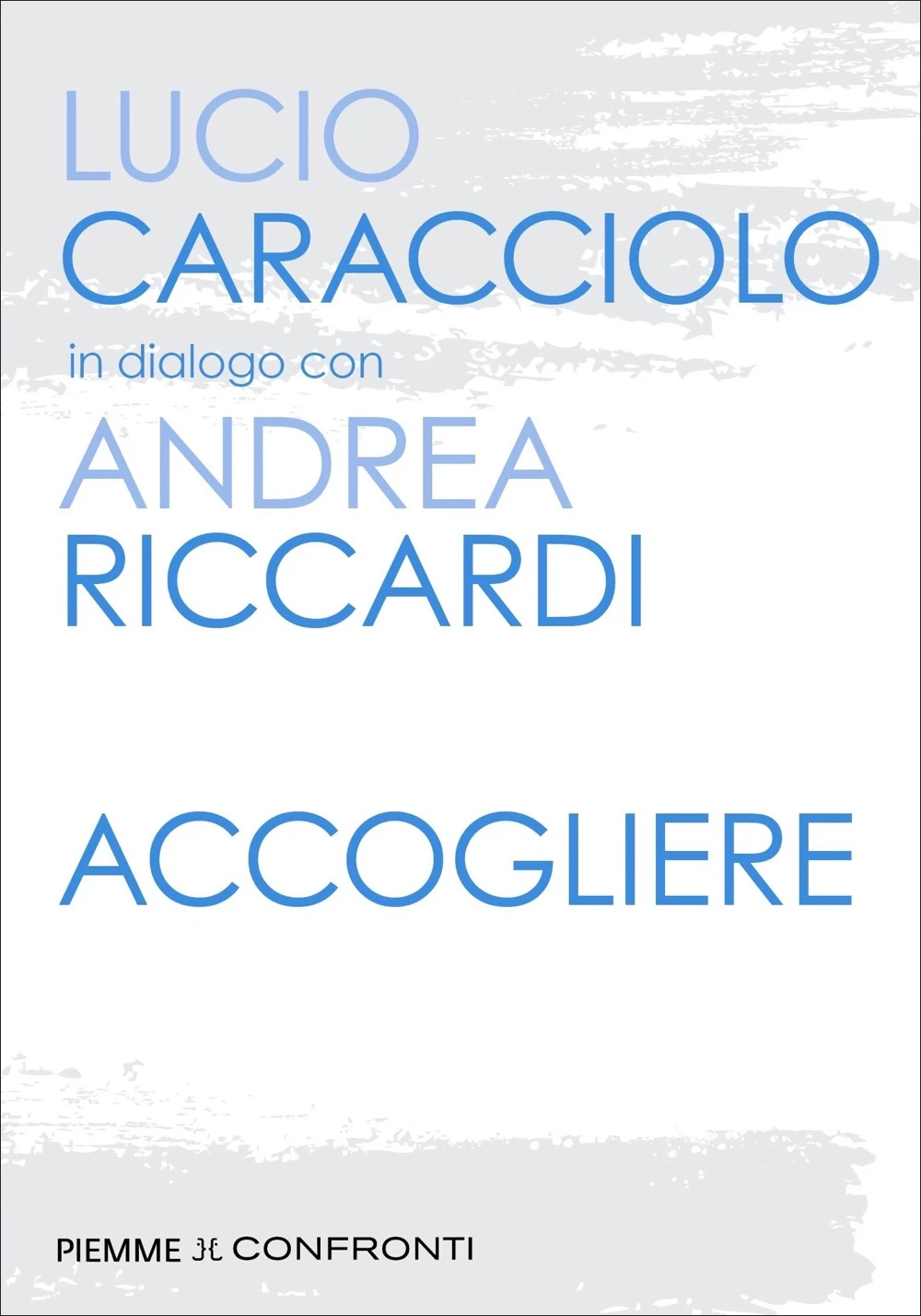 ACCOGLIERE