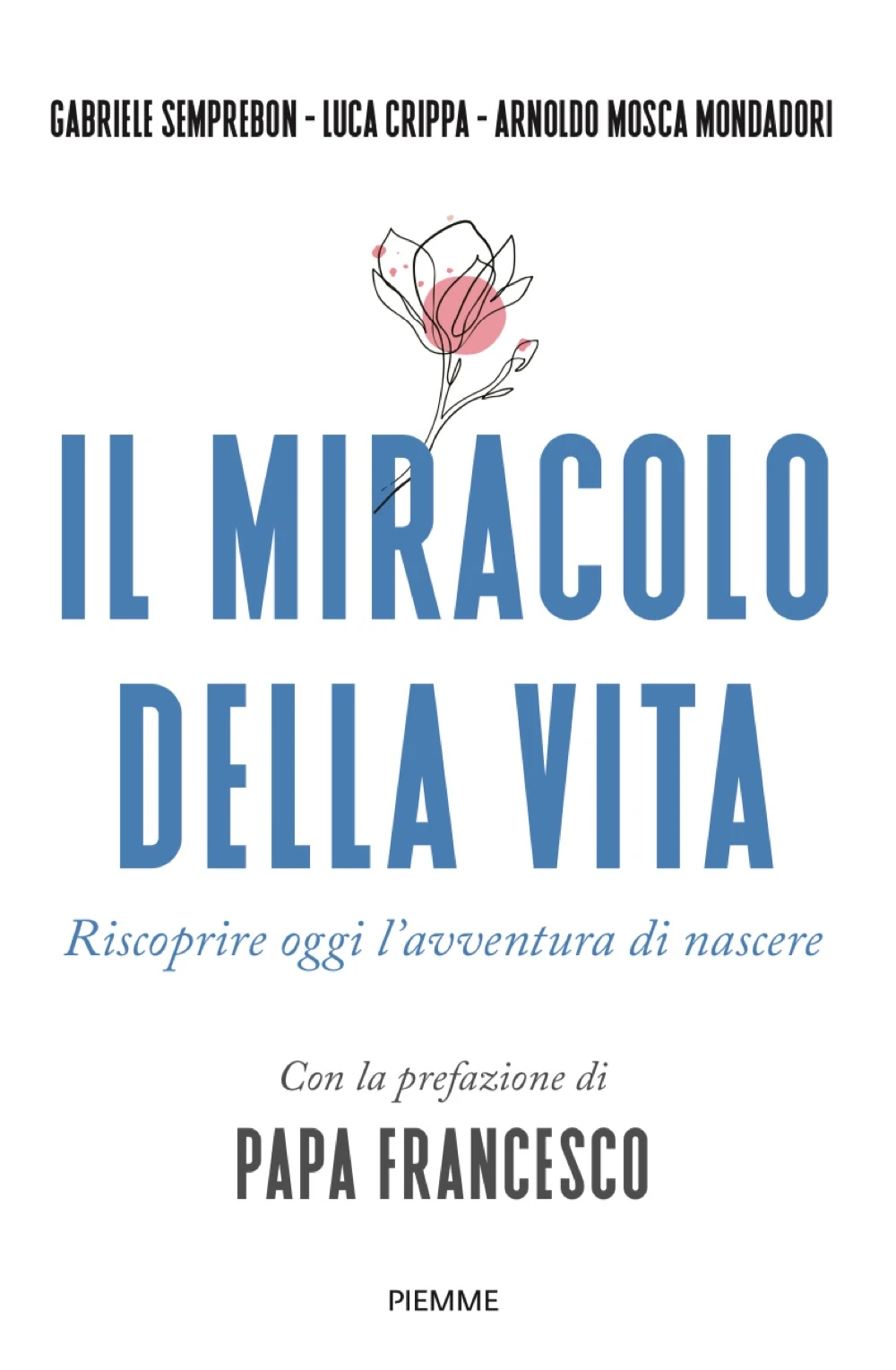 Il miracolo della vita