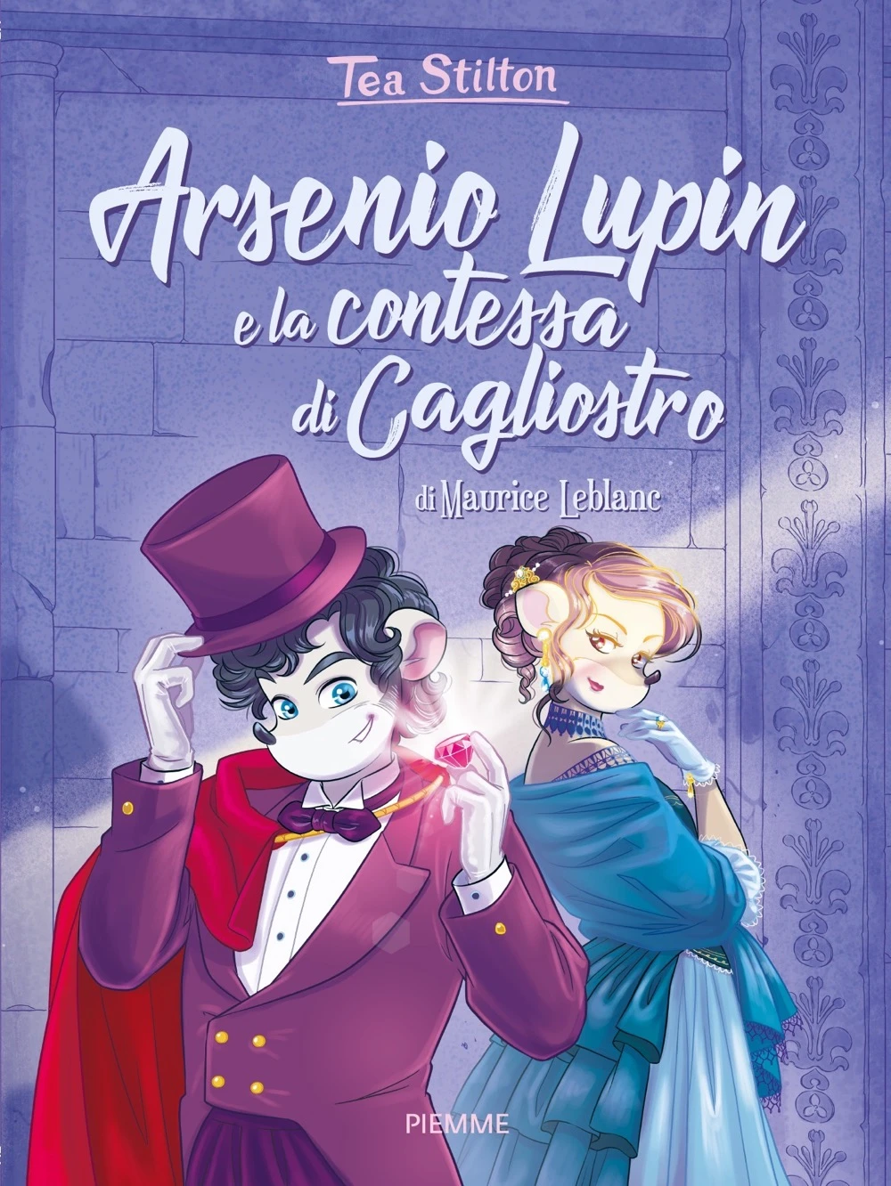 Arsenio Lupin e la Contessa di Cagliostro, Un classico liberamente adattato da Tea Stilton