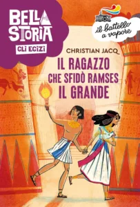 Il ragazzo che sfidò Ramses il grande