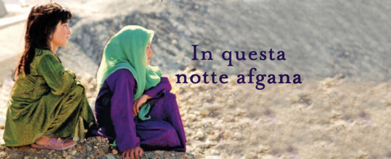 La vera storia dietro “In questa notte afgana” di Pamela Ferlin￼