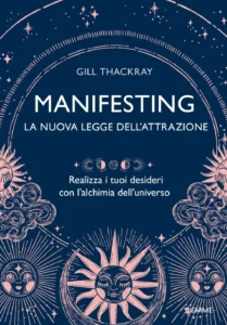 Manifesting – La nuova legge dell’attrazione