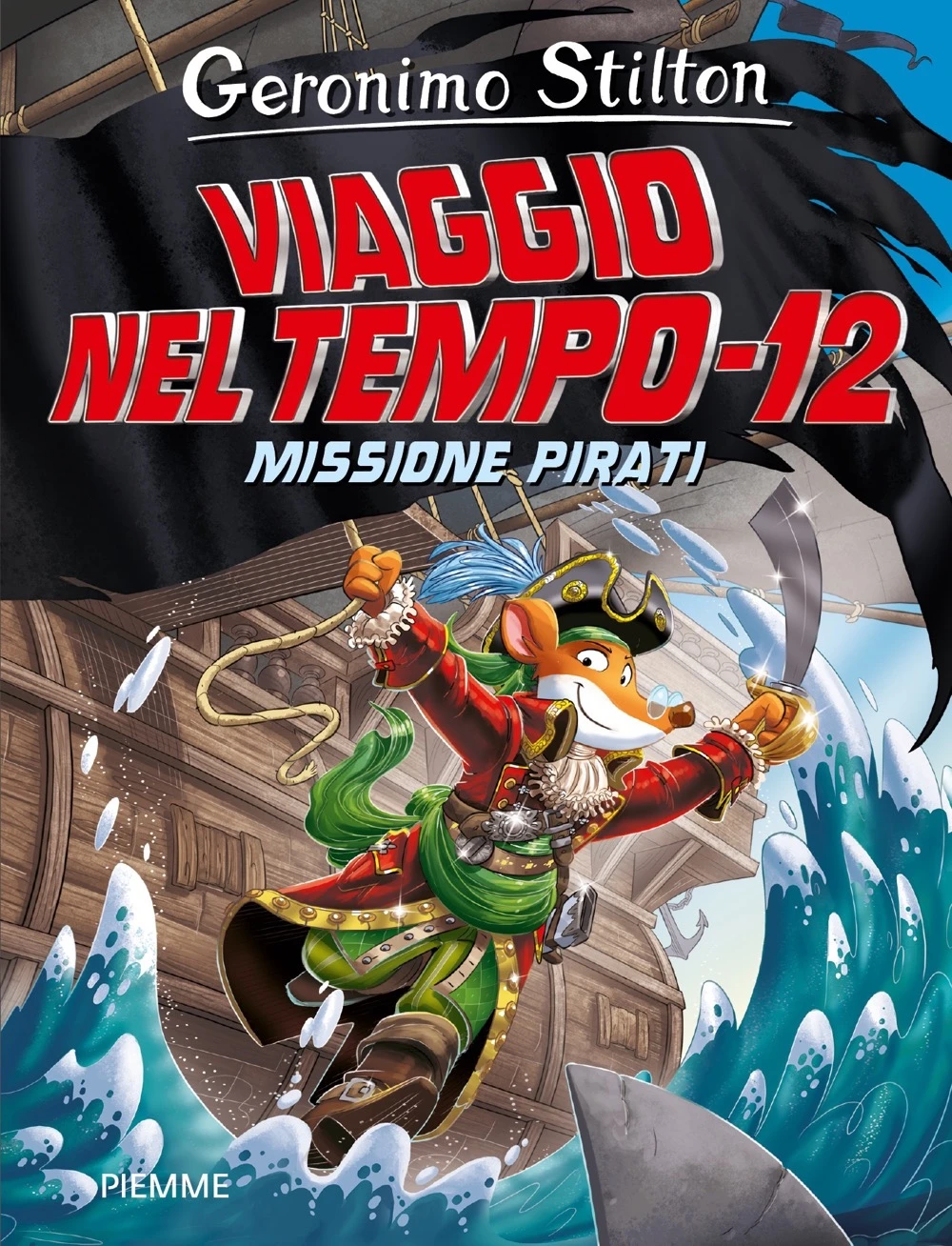 Missione Pirati – Viaggio nel Tempo 12