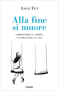 Alla fine si muore