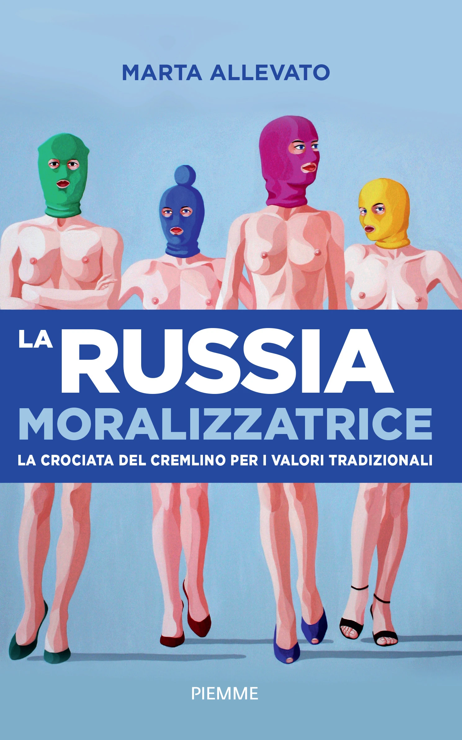 La Russia moralizzatrice
