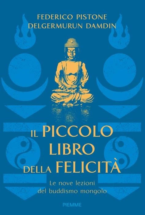 Il piccolo libro della felicità