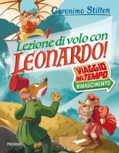 Lezione di volo con Leonardo! - Viaggio nel Tempo: Rinascimento