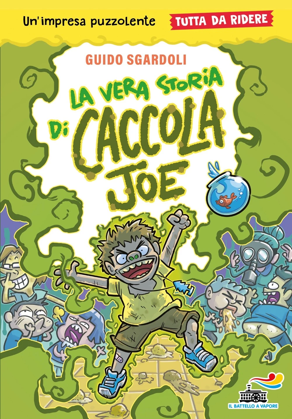 La vera storia di Caccola Joe – Tutto da ridere