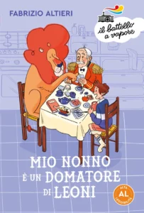 Mio nonno è un domatore di leoni (AL)