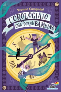 L'orologiaio che tornò bambino