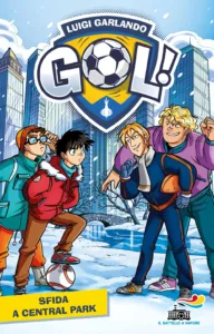 Gol  n. 43 – Sfida a Central Park