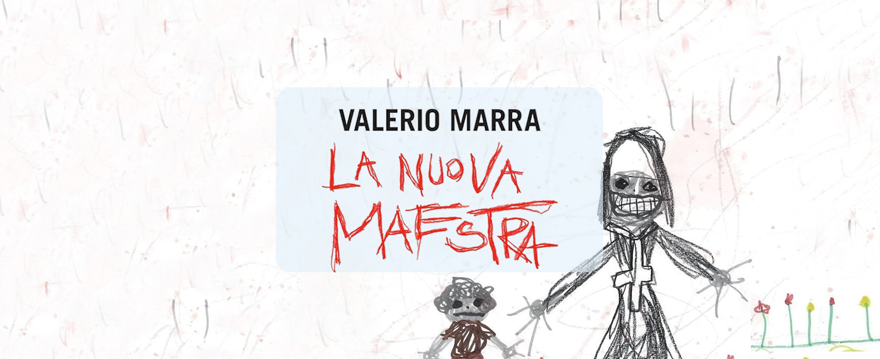 Intervista a Valerio Marra, autore de La nuova maestra