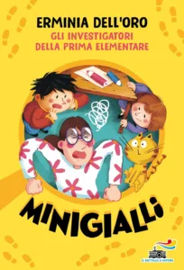 Gli investigatori della prima elementare - Minigialli