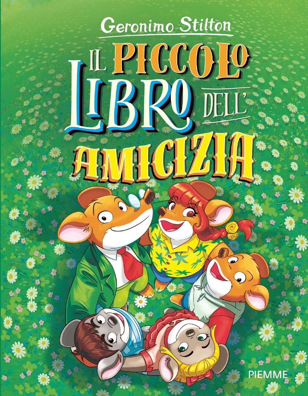 Il piccolo libro dell’amicizia