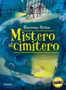 I gialli. Mistero al cimitero