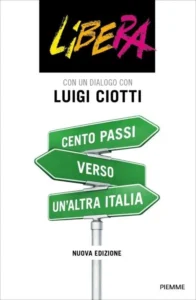 Cento passi verso un’altra Italia