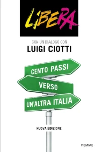 Cento passi verso un’altra Italia