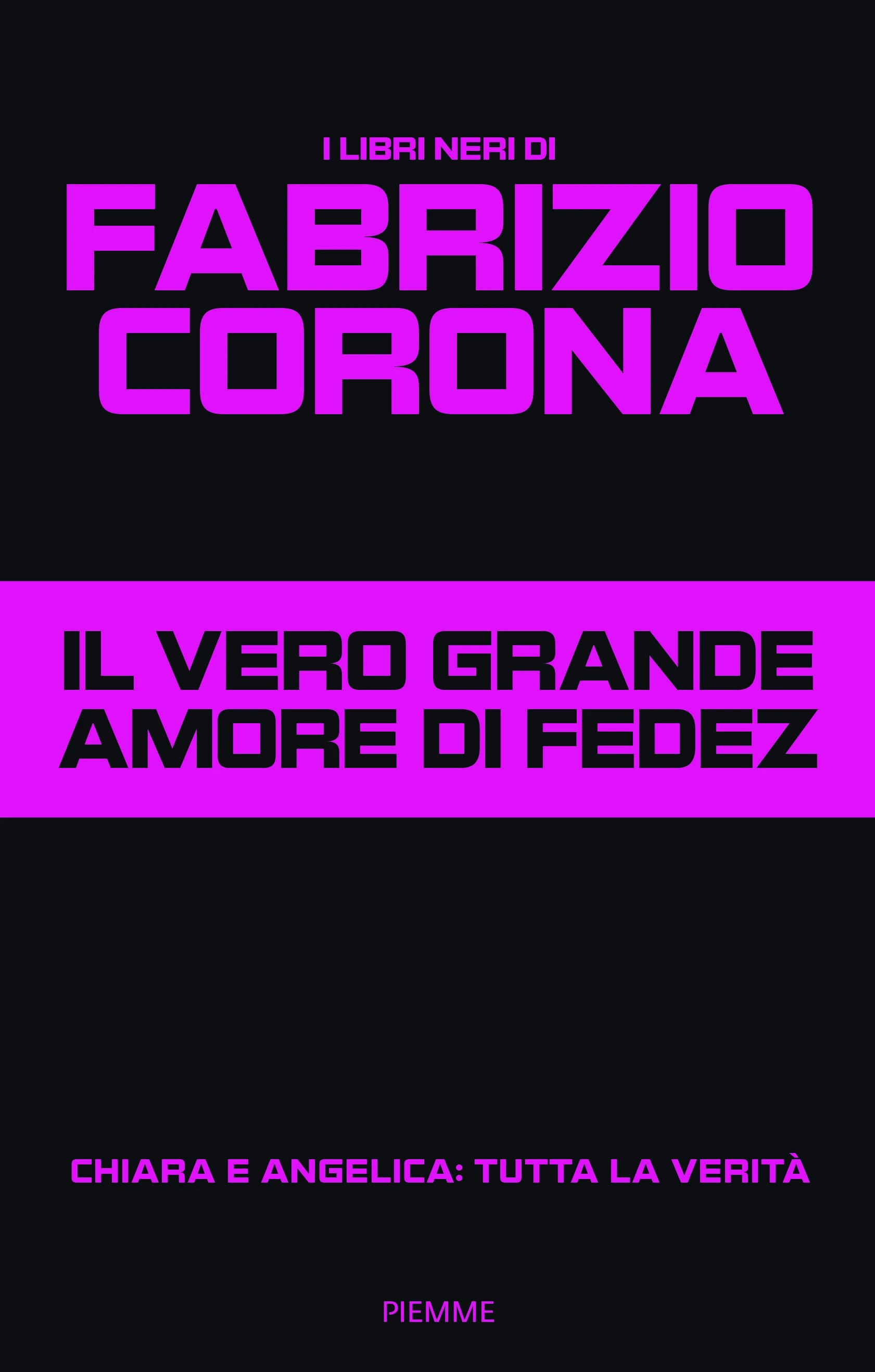 IL VERO AMORE DI FEDEZ