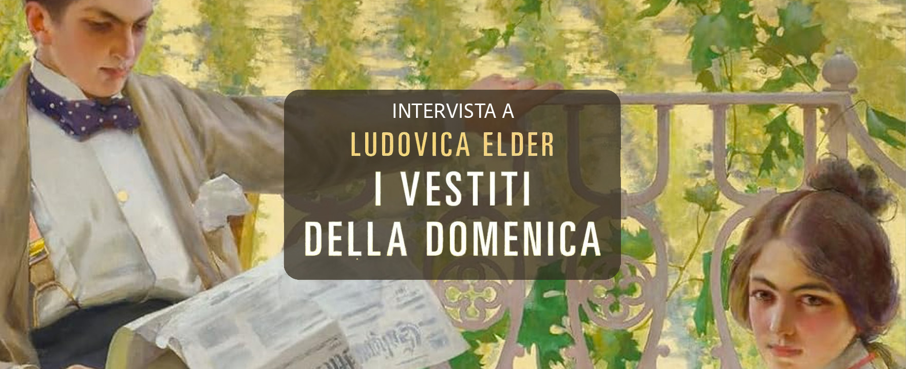 Intervista a Ludovica Elder, autrice de <i>I vestiti della domenica</i>