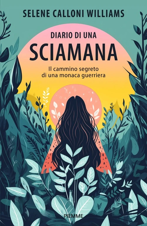 Diario di una sciamana,  Il cammino segreto di una monaca guerriera