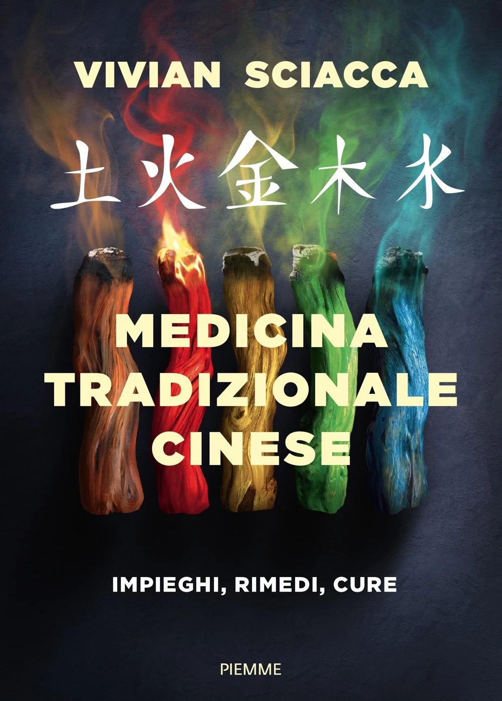 Medicina tradizionale cinese,  Vivian SciaccaImpieghi, rimedi, cure