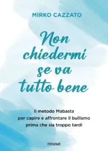 Non chiedermi se va tutto bene